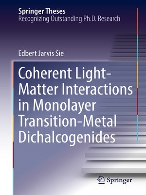 cover image of Coherent Light-Matter Interactions in Monolayer Transition-Metal Dichalcogenides